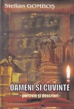 Stelian Gombos - Oameni si cuvinte. Portrete si descrieri