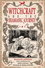 Witchcraft and the Shamanic Journey