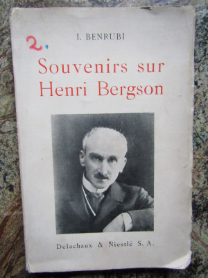 Souvenirs sur Henri Bergson - I. Benrubi foto