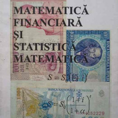 MATEMATICA FINANCIARA SI STATISTICA MATEMATICA-VASILE TUGULEA, ANDREI CONSTANTINESCU