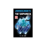 Minecraft: The Shipwreck: An Official Minecraft Novel