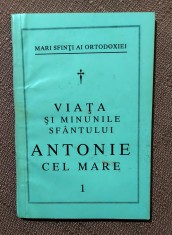 Mari sfinti ai ortodoxiei. Viata si minunile Sfantului Antonie cel Mare - An de aparitie: 1997