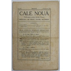 CALE NOUA , PUBLICATIUNE PENTRU SCOALA PRIMARA , ANUL III , 1 SEPTEMBRIE 1924 , PREZINTA PETE SI URME DE UZURA