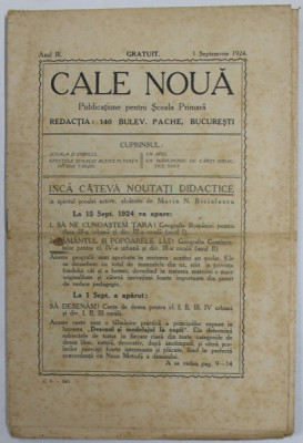 CALE NOUA , PUBLICATIUNE PENTRU SCOALA PRIMARA , ANUL III , 1 SEPTEMBRIE 1924 , PREZINTA PETE SI URME DE UZURA foto