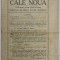 CALE NOUA , PUBLICATIUNE PENTRU SCOALA PRIMARA , ANUL III , 1 SEPTEMBRIE 1924 , PREZINTA PETE SI URME DE UZURA