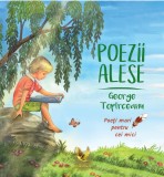 Poezii alese - Hardcover - George Top&icirc;rceanu - Aquila