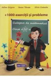 Culegere Matematica Clasa 4 - 1000 Exercitii si Probleme - Adina Grigore, Ileana Tanase