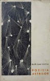 Pozitia Astrilor - Dan Laurentiu, Versuri, Editura Pentru Literatura 1967, Poezie Romaneasca
