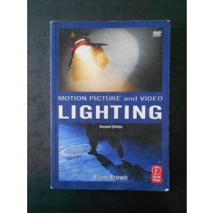 BLAIN BROWN - MOTION PICTURE AND VIDEO LIGHTING