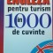 Engleza pentru turism in 1000 de cuvinte Peter Strutt
