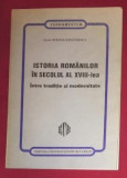 Istoria romanilor in secolul al XVIII-lea / Stefan Stefanescu