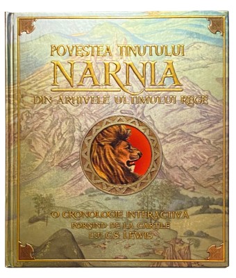 Povestea Tinutului Narnia, Din arhivele ultimului rege, Rao, 2008, carte,carti pentru copii,cu clapete,pop-up,interactiva,toate elementele functionale foto