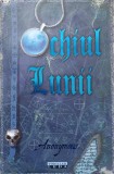 Ochiul Lunii - Anonymous, Leda, 2009, Thriller, Roman, 416 pagini, Paperback