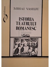 Mihai Vasiliu - Istoria teatrului romanesc (Editia: 1995) foto