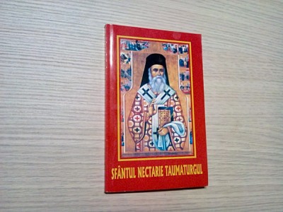 SFINTUL NECTARIE TAUMATURGUL - Morlova Nicusor - 2000, 170 p. foto