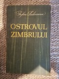 Ostrovul zimbrului. Profira Sadoveanu. Roman. 1966