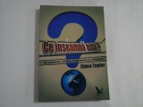 CE INSEAMNA ASTA? - SA EXPLORAM MINTEA, INTELESURILE SI MISTERELE - ELDON TAYLOR