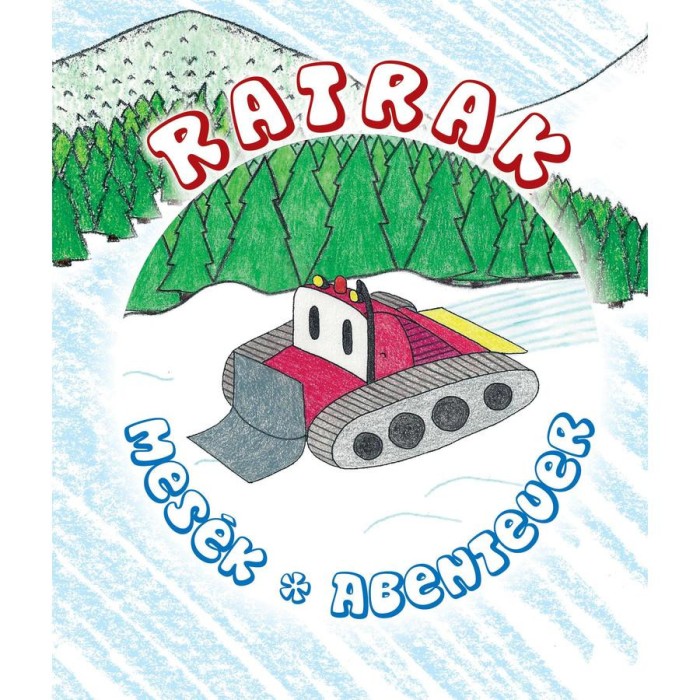 Ratrak mes&eacute;k - Ratrak Abenteuer - Petres-Majsa Adrienn