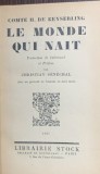 Le monde qui nait(Lumea care se naste- carte in franceza)- Comte H. de Keyserling