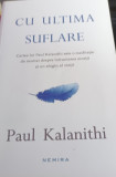 CU ULTIMA SUFLARE PAUL KALANITHI