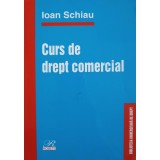 CURS DE DREPT COMERCIAL-IOAN SCHIAU-244415