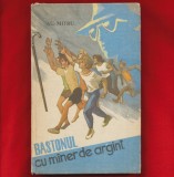 &quot;Bastonul cu maner de argint&quot; - Editura &quot;Ion Creanga&quot;, 1989