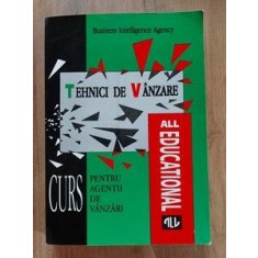 TEHNICI DE VANZARE. CURS PENTRU AGENTII DE VANZARI