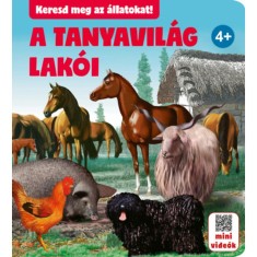 A tanyavil&aacute;g lak&oacute;i - Keresd meg az &aacute;llatokat!