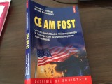 Cumpara ieftin CE AM FOST:CUM AU PIERDUT STATELE UNITE SUPREMATIA..-TH. FRIEDMAN, M. MANDELBAUM, Polirom