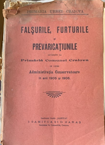 Falsurile, furturile si prevaricatiunile savarsite la primaria comunei Craiova in 1905-1906