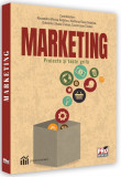 Marketing. Proiecte si teste grila | Costel-Ioan Cioban, Gabriela-Liliana Cioban, Marilena-Oana Nedelea, Alexandru-Mircea Nedelea, Pro Universitaria