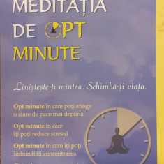 Meditatia de opt minute