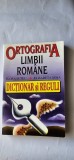 ORTOGRAFIA LIMBII ROMANE DICTIONAR SI REGULI - FLORA SUTEU , ELISABETA SOSA ,STARE FOARTE BUNA ,CA NOU .