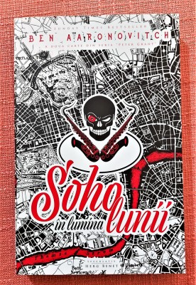 Soho in lumina lunii. Editura Herg Benet, 2019 - Ben Aaronovitch foto