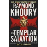 The Templar Salvation - Raymond Khoury