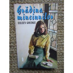 EILEEN GOUDGE - GRADINA MINCIUNILOR