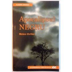 APOCALIPSUL NEGRU, METEO THRILLER de ALESSIO GROSSO, 2006