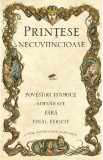 Printese necuviincioase - Linda Rodriguez McRobbie