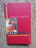VERONICA SE HOTARASTE SA MOARA - Paulo Coelho