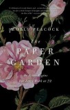 The Paper Garden: An Artist Begins Her Life&#039;s Work at 72