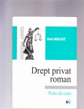 DREPT PRIVAT ROMAN -NOTE DE CURS