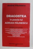 DRAGOSTEA IN POEZIA LUI ADRIAN PAUNESCU de ANDREI PAUNESCU , 2019