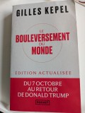 Gilles Kepel, Le Bouleversement du monde