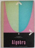 ALGEBRA , LEHRBUCH FUR DEN II . JAHRGANG DES LYZEUMS von ZLATE BOGDANOV und EREMIA GEORGESCU - BUZAU , 1977