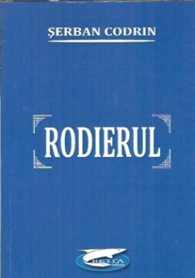 Rodierul - Serban Codrin foto