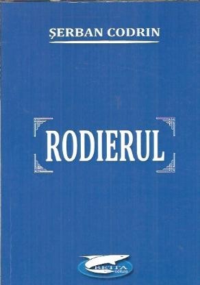 Rodierul - Serban Codrin