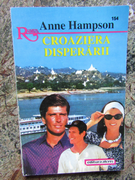 CROAZIERA DISPERARII 154-ANNE HAMPSON