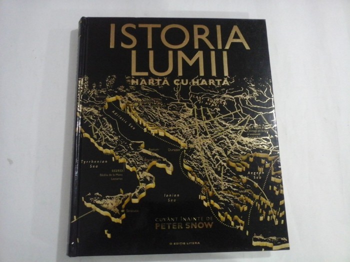 ISTORIA LUMII - HARTA CU HARTA - Editura DK / Litera