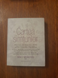 DAN C. MIHAILESCU - Cartea simturilor