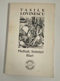 Vasile Lovinescu Meditatii Simboluri Rituri